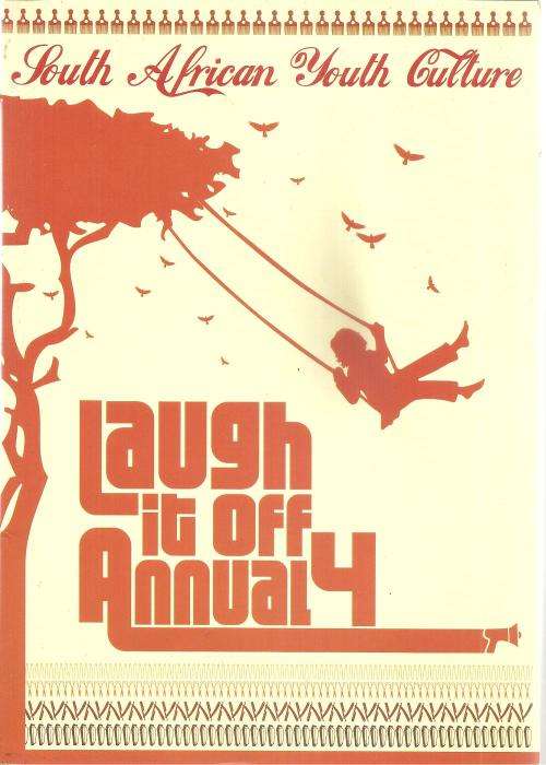 South African Youth Culture Laugh it off Annual 4