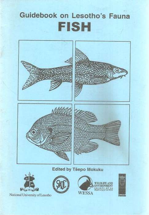 Guidebook to Lesotho's Fauna - Fish Ed. Tsepo Mokuku