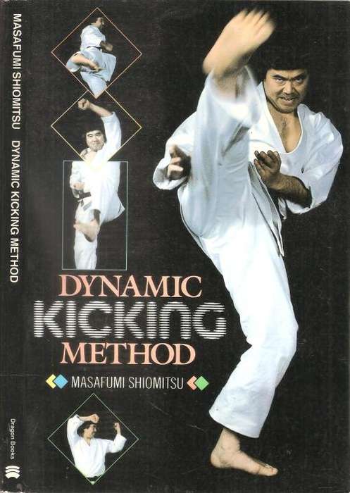 Dynamic Kicking Method By: Masafumi Shiomitsu