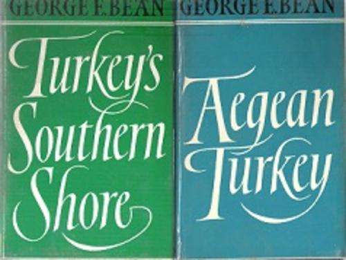 Turkey`s Southern Shore and Aegean Turkey - 2 Books By George E. Bean **EX-LIBRARY**