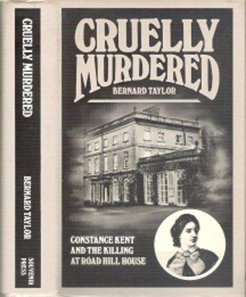Cruelly Murdered - By Bernard Taylor **EX-LIBRARY**