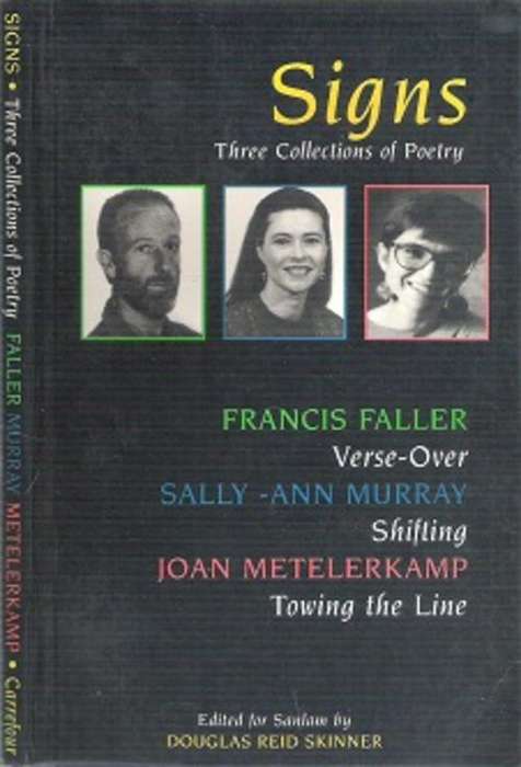 Signs: Three Collections Of Poetry - Edited By Douglas Reid Skinner **SIGNED**