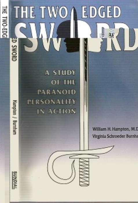 The Two-Edges Sword - By William H. Hampton & Virginia Schroeder Burnham