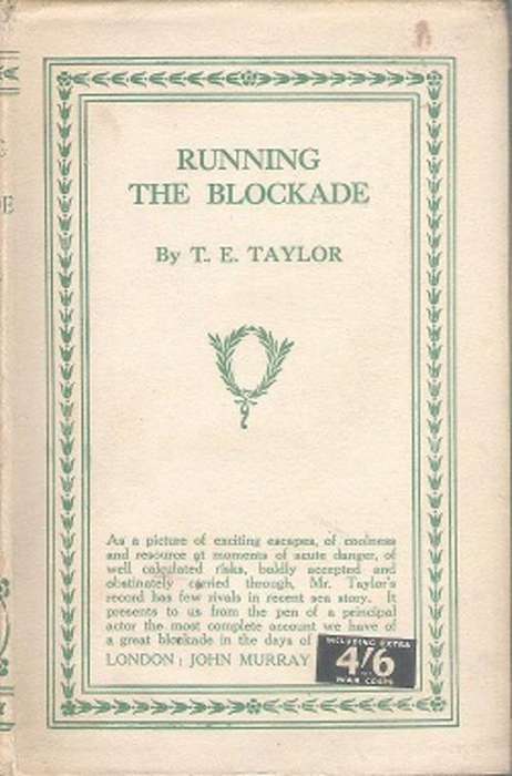 Running the Blockade, A personal Narrative of adventure, Risks, and escapes During Civil War