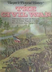 Harper`s Pictorial History of The Civil War by A H Guernsey & H M Alden