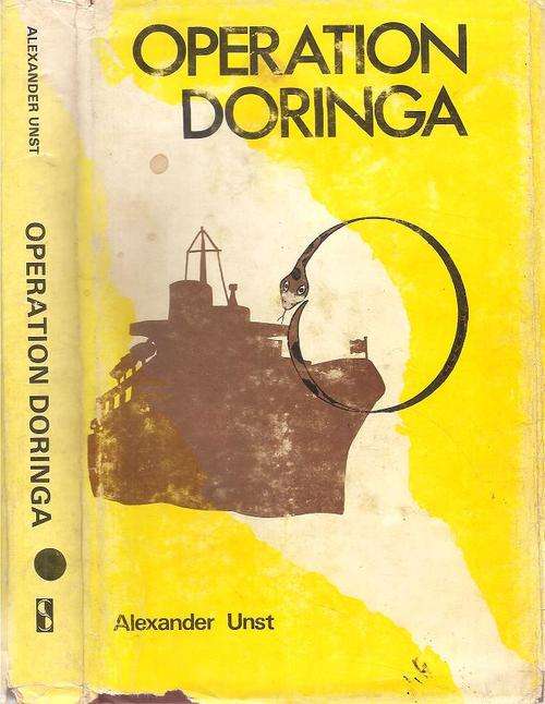Operation Doringa  By: Alexander Unst  *** Signed Copy***