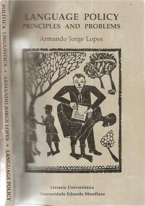Language Policy Principles and Problems  By: Armando Jorge Lopes