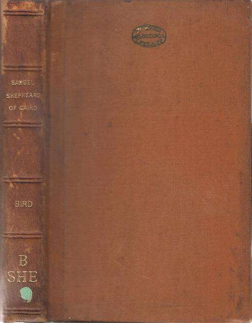 Samuel Shepheard of Cairo - A Portrait By: Michael Bird