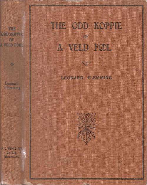 The Add Koppie of a Fool  By: Leonard Flemming