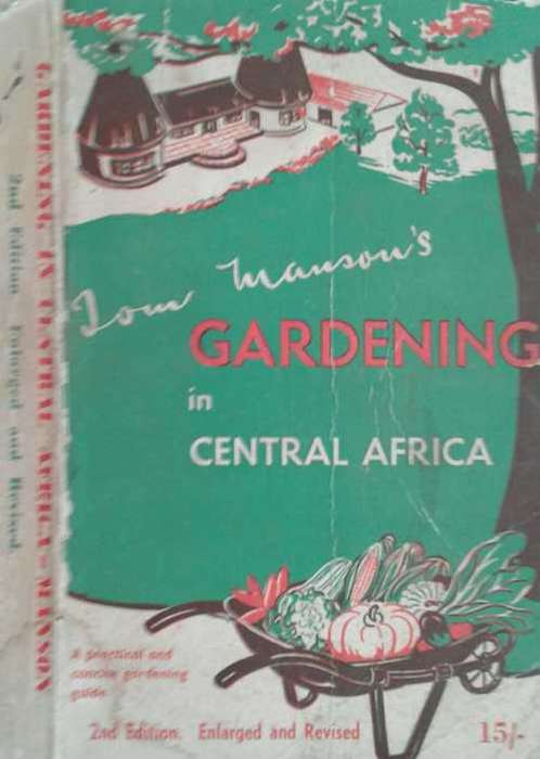 Gardening in Central Africa by Tom Manson