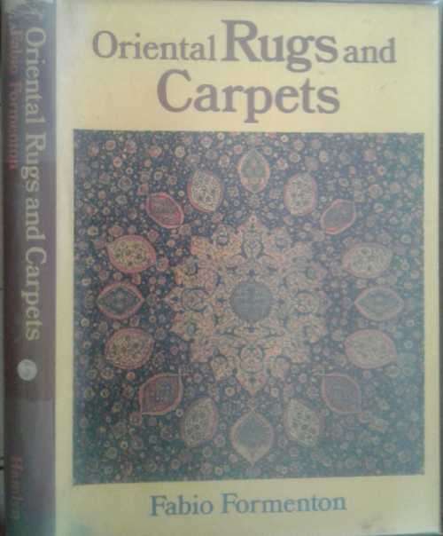 Oriental Rugs and Carpets by Fabio Formenton