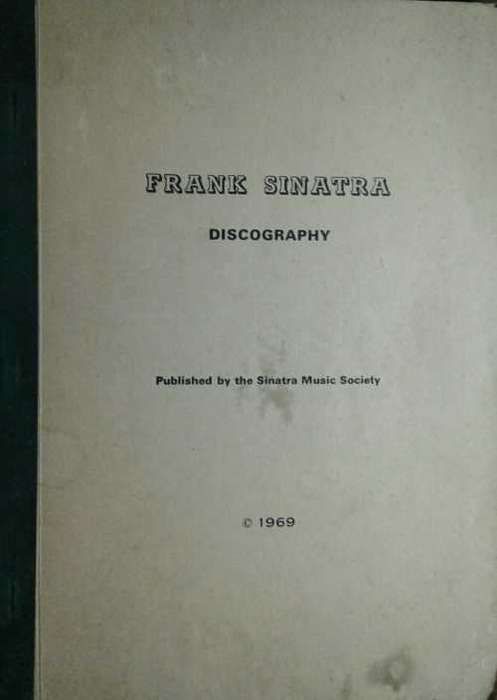 Frank Sinatra Discography by David Shrimpton