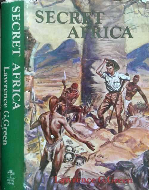 Secret Africa by Lawrence Green