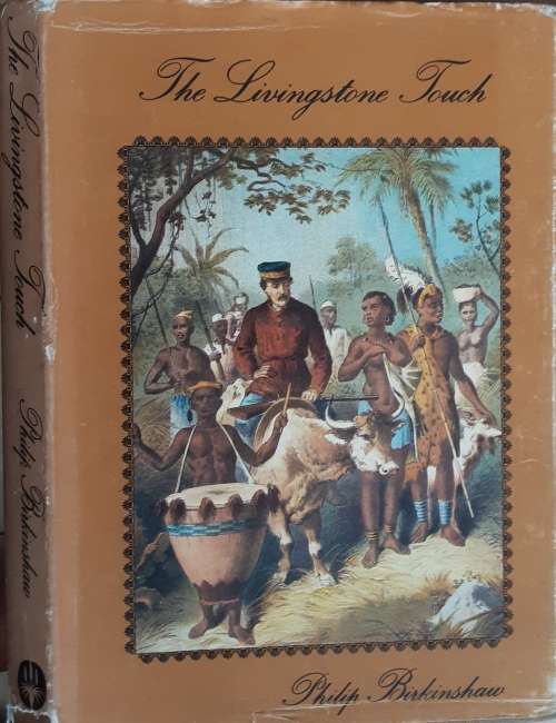 The Livingstone Touch by Philip Birkinshaw