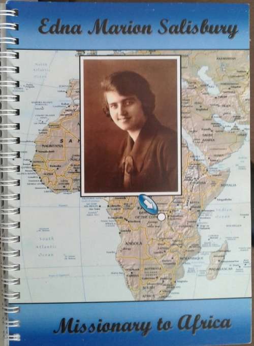 Edna Marion Salisbury Missionary to Africa **SIGNED COPY**