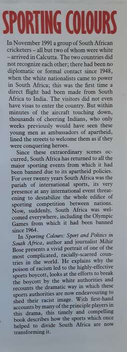 Sporting Colours, Sport and Politics in South Africa by Mihir Bose