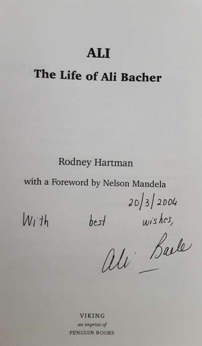 Ali The Life of Ali Bacher by Rodney Hartman **SIGNED by Ali Bacher**
