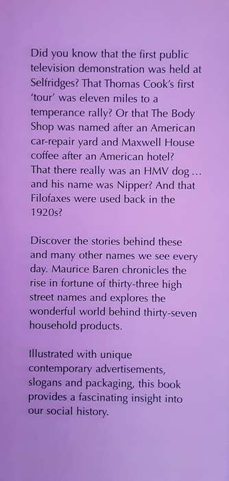How it all Began The Stories Behind our Favourite Shops And Brands by Maurice Baren
