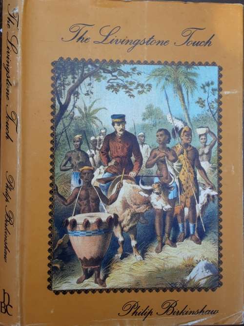 The Livingstone Touch by Philip Birkinshaw