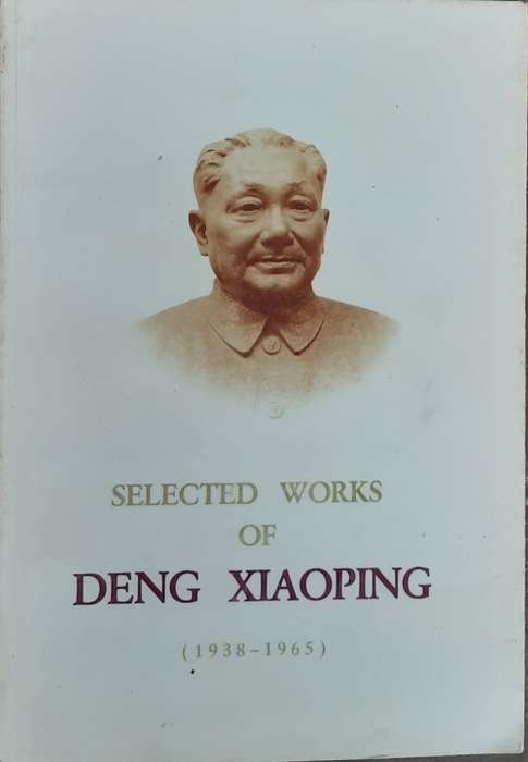 Selected Works of Deng Xiaoping 1938-1965