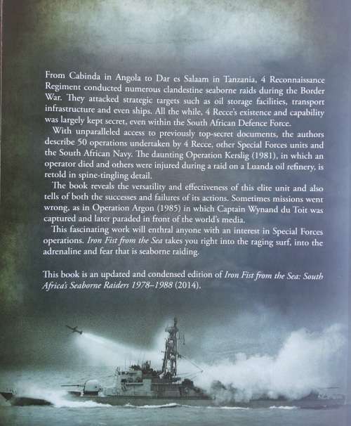 Iron Fist From The Sea South Africa`s Seaborne Raiders 1978-1988 by Steyn and Soderlund