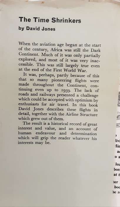 The Time Shrinkers, The Development of Civil Aviation between Britain and Africa by David Jones