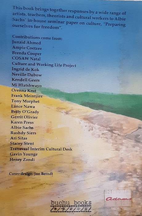 Spring is Rebellious, Arguments about Cultural Freedom by Albie Sachs and respondants