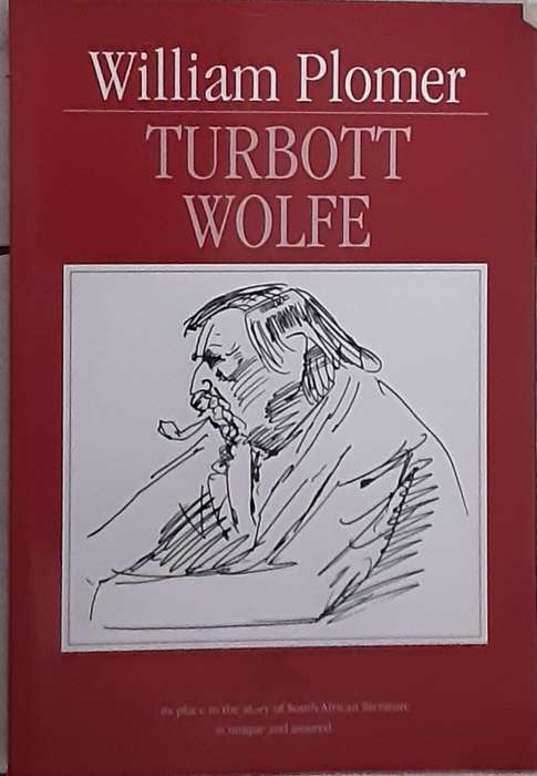 Turbott Wolfe by William Plomer