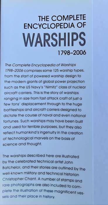 The Complete Encyclopedia of Warships, Steam, Turbine, Diesel, Nuclear 1798-2006 by Batchelor