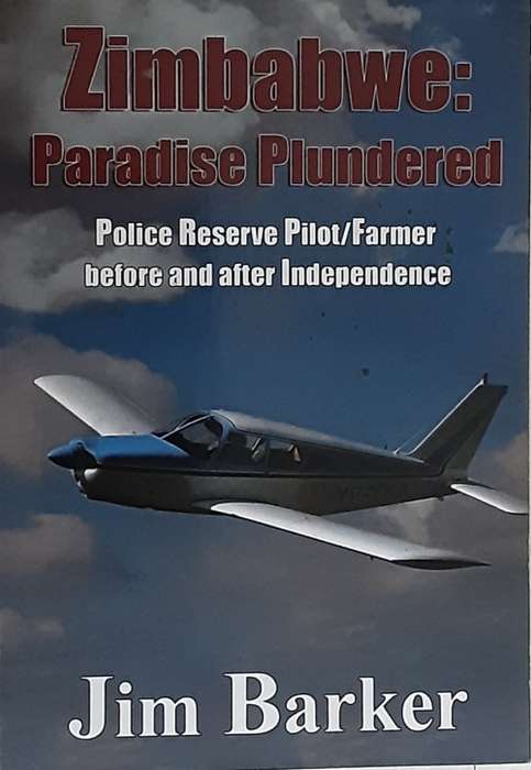 Zimbabwe: Paradise Plundered, Police Reseve Pilot/Farmer by Jim Barker