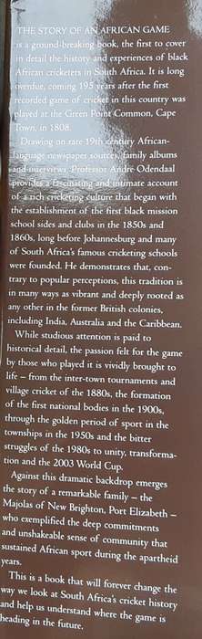 The Story of an African Game Black Cricketers 1850-2003 by Andre Odendaal