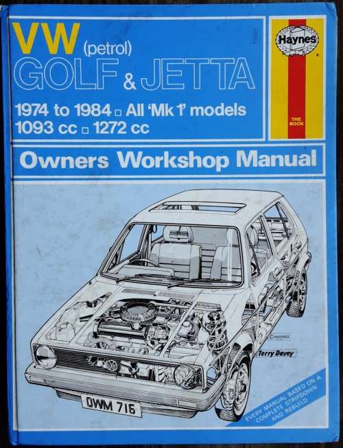 VW Golf and Jetta (Petrol) 1974 to 1984 all Mk 1 models 1093cc, 1272cc Haynes Manual
