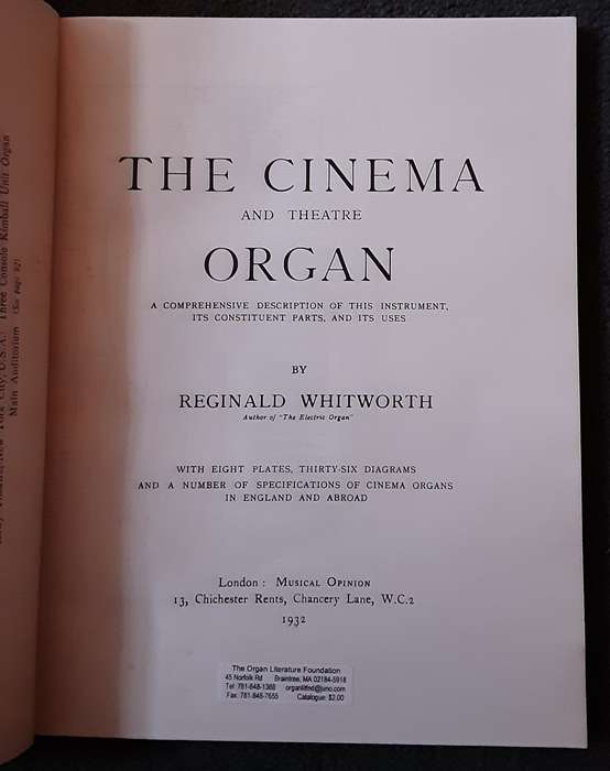 The Cinema and Theatre Organ by Reginald Whitworth