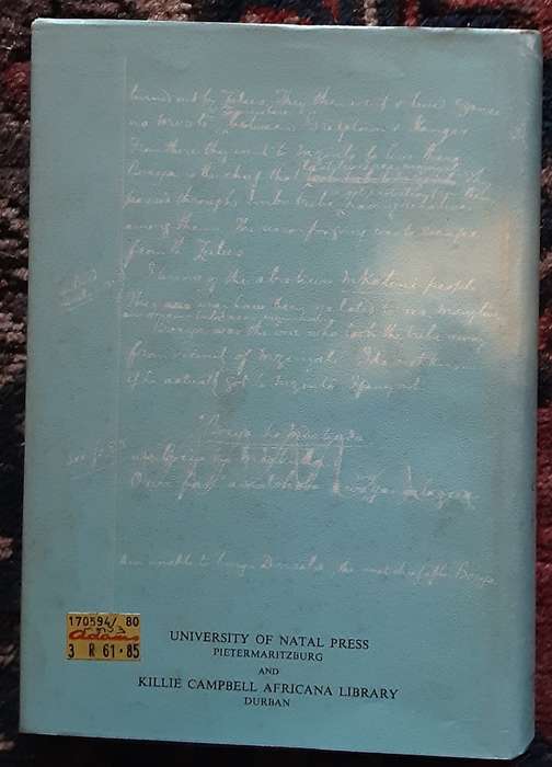 The James Stuart Archive , History of the Zulu Volumes 1,2,3 edited by Webb & Wright
