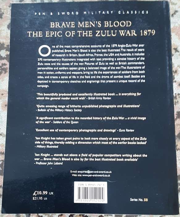 Brave Men`s Blood, The Epic of the Zulu War 1979 by Ian Knight **SIGNED COPY**