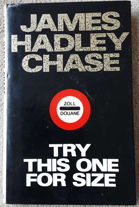 Try This One For Size by James Hadley Chase **First Edition**