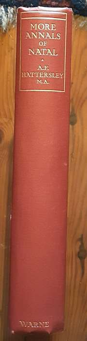 More Annals of Natal by Alan Hattersley