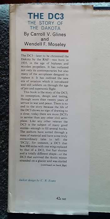 The DC3, The Story of the Dakota by Carroll V Glines & Wendall F Moseley