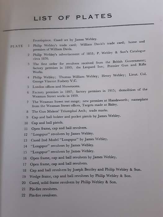 The Webley Story History of Webley Pistols & Revolvers & Pistol Cartridge by W C Dowell