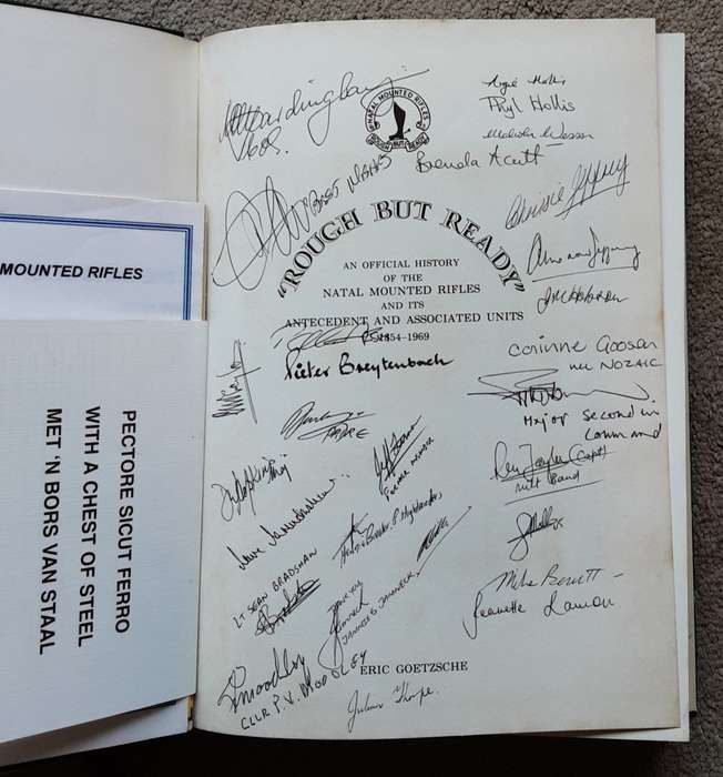 The Official Natal Mounted Rifles History by Eric Goetzsche **Presentation Copy SIGNED by NMR Col