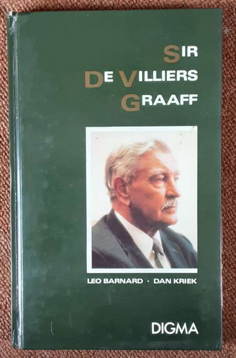 Sir De Villiers Graaff edited by Leo Barnard & Dan Kriek **SIGNED by Graaff & also SIGNED letter**