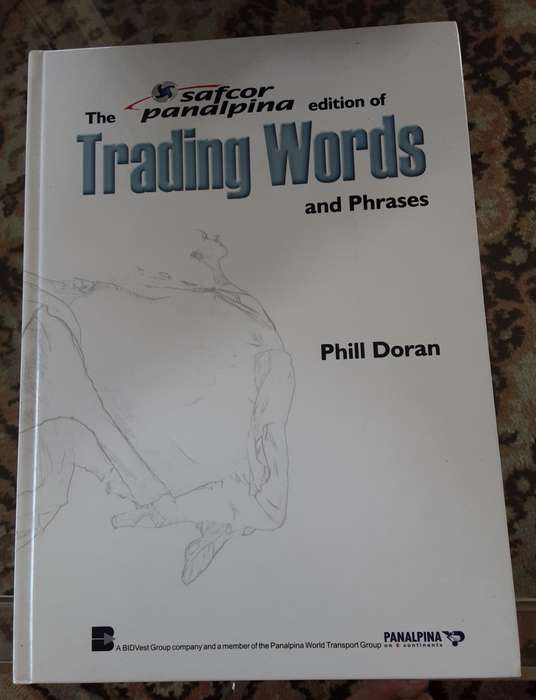 The Safcor Panalpina edition of Trading Words and Phrases by Phil Doran