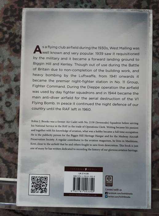 From Moths to Merlins, RAF West Malling Premier Night Fighter Station by Robin Brooks