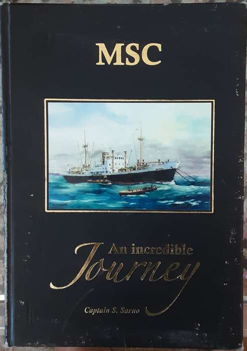 MSC An Incredible Journey by Captain S Sarno