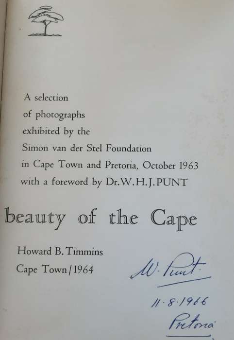 The White Walled Beauty of the Cape foreward by Dr WH J Punt **Signed Copy **