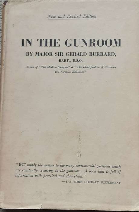 In The Gunroom by Major Sir Gerald Burrard, Bart D.S.O.