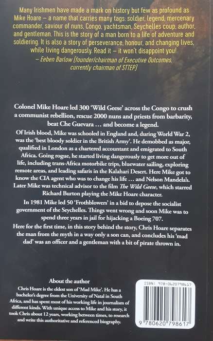 Mad Mike Hoare, The Legend A Biography by Chris Hoare **Signed by Author**