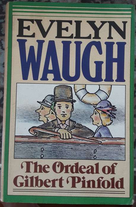 The Ordeal of Gilbert Pinfold by Evelyn Waugh ** 1979 hardcover reprint **