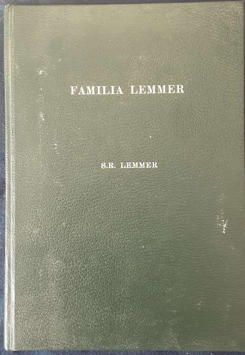 Familia Lemmer opgestel deur Stephanus R Lemmer