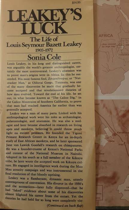 Leakeys Luck, The Life of Louis Seymour Bazett Leakey 1903-1972  by Sonia Cole